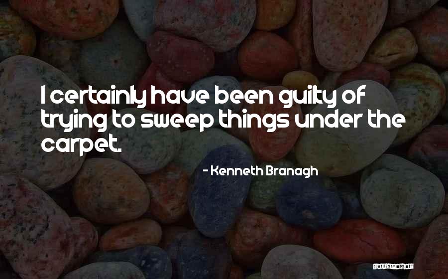 Kenneth Branagh Quotes 1127961 Kenneth Branagh Quotes 1127961