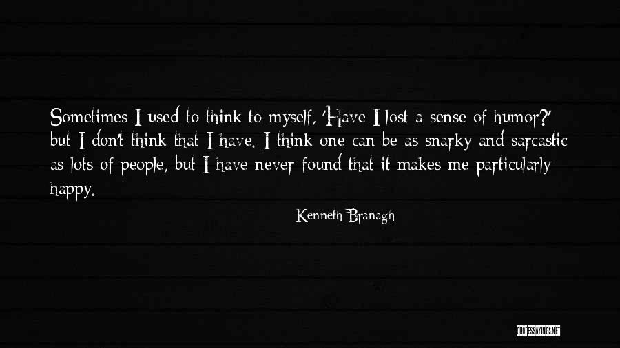 Kenneth Branagh Quotes 1415803