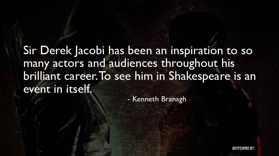 Kenneth Branagh Quotes 145435 Kenneth Branagh Quotes 145435