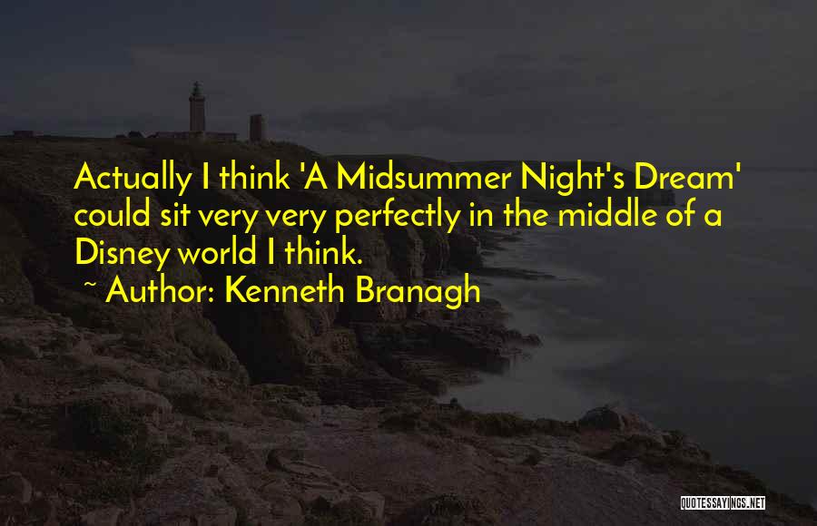 Kenneth Branagh Quotes 1808304