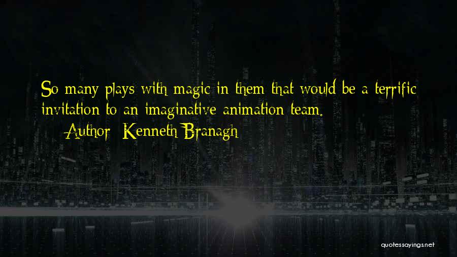 Kenneth Branagh Quotes 467506