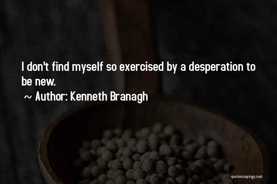 Kenneth Branagh Quotes 813293