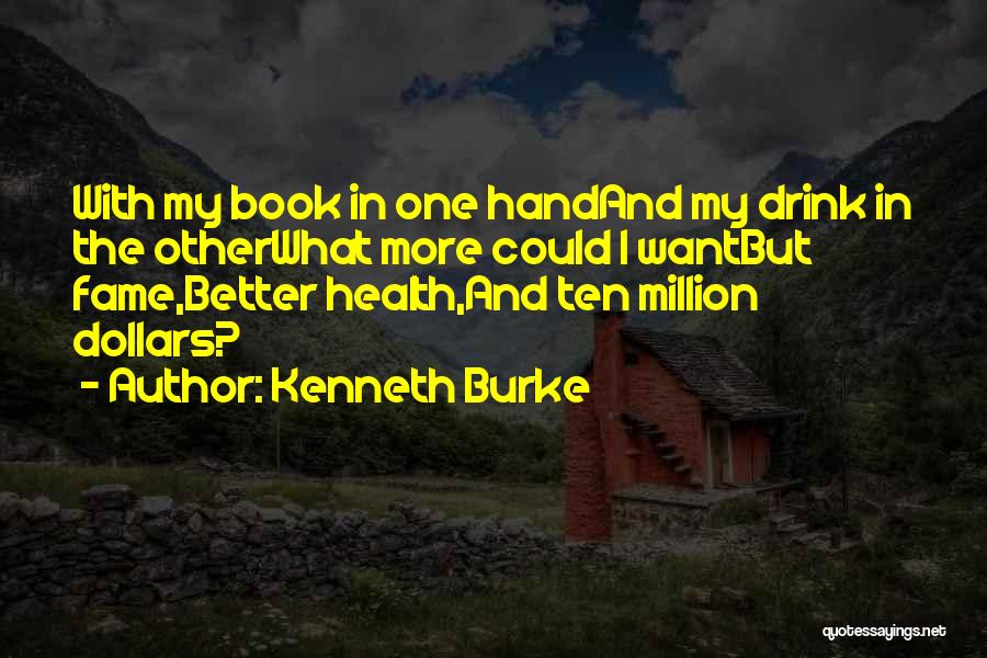 Kenneth Burke Quotes 1251869
