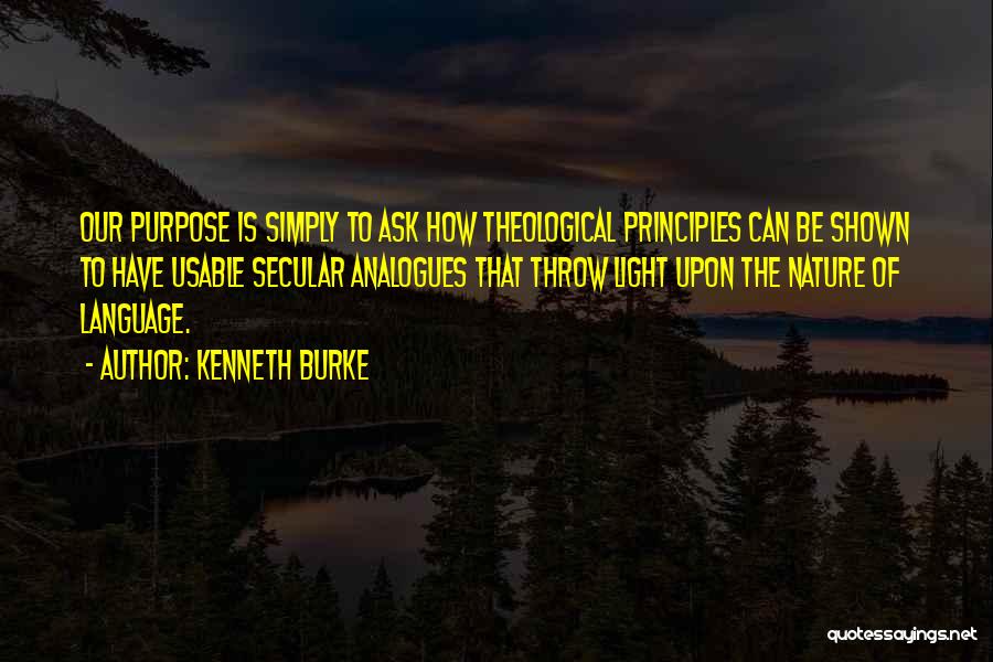 Kenneth Burke Quotes 1551267