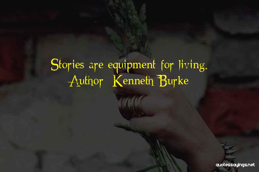 Kenneth Burke Quotes 1755547