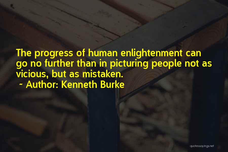 Kenneth Burke Quotes 516813