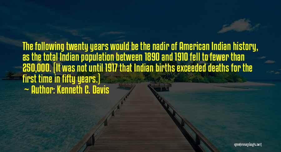 Kenneth C. Davis Quotes 1763892