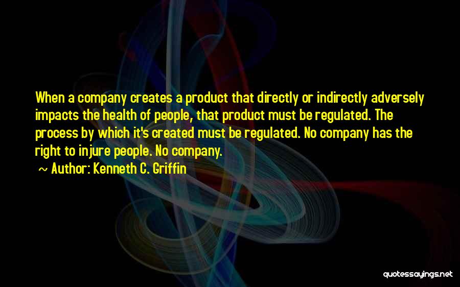 Kenneth C. Griffin Quotes 1368043