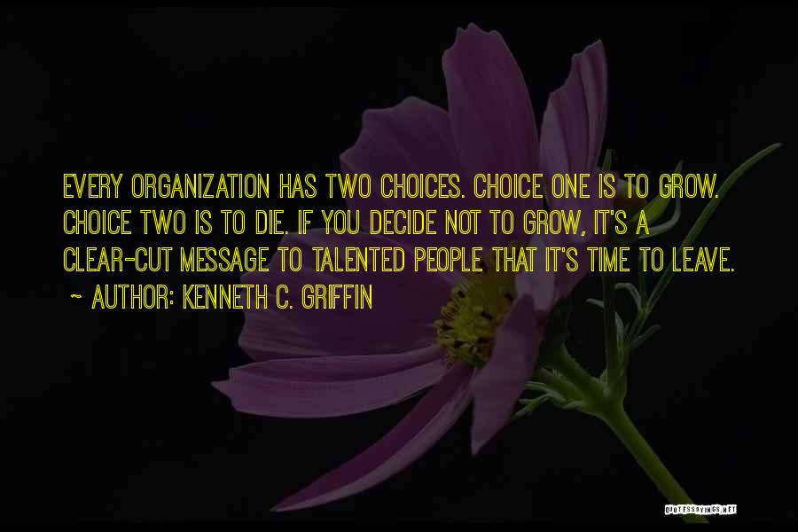 Kenneth C. Griffin Quotes 1591241