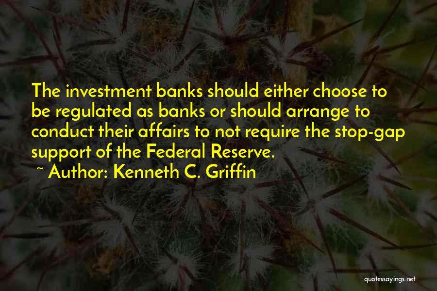 Kenneth C. Griffin Quotes 1740521