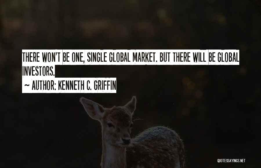 Kenneth C. Griffin Quotes 477924