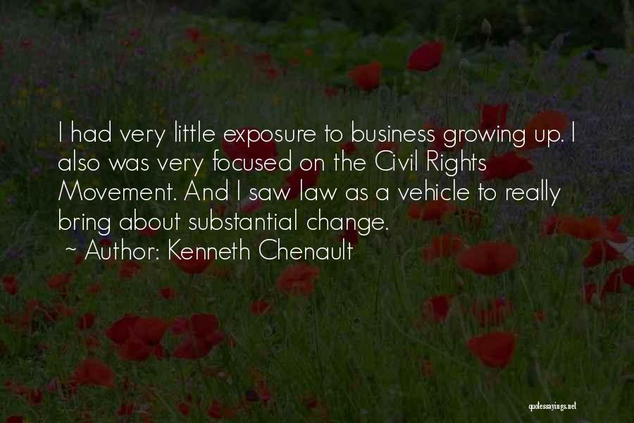 Kenneth Chenault Quotes 1618158