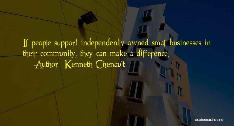 Kenneth Chenault Quotes 232459