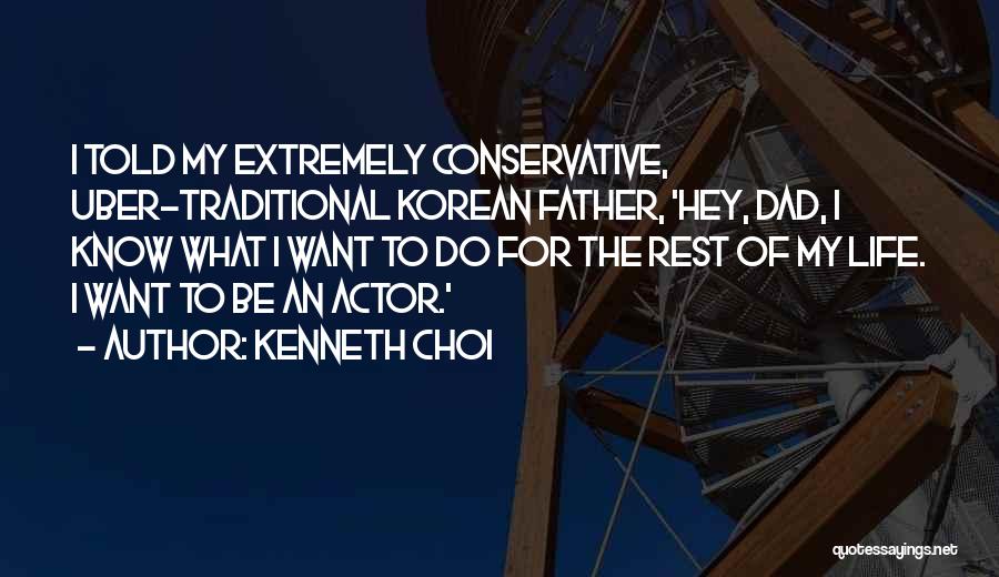 Kenneth Choi Quotes 2157317