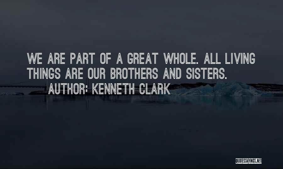 Kenneth Clark Quotes 1331052