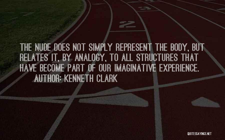 Kenneth Clark Quotes 2184444