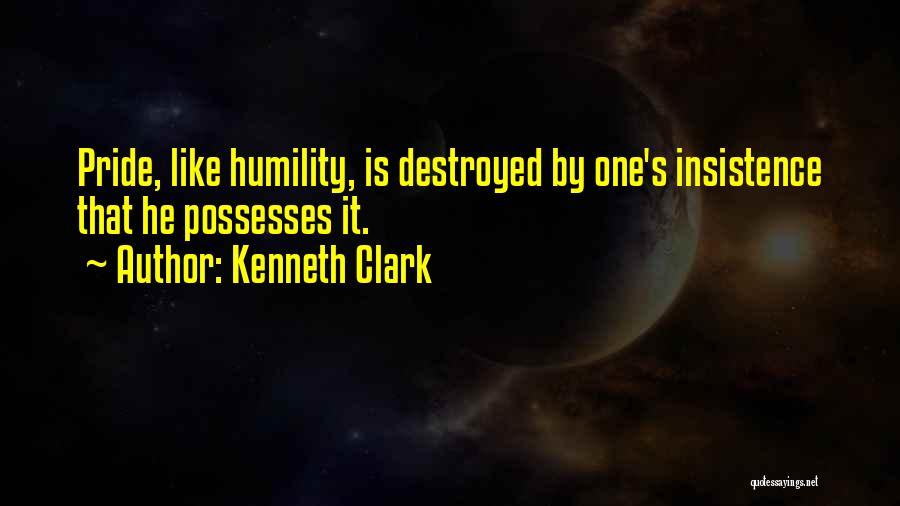 Kenneth Clark Quotes 2237197