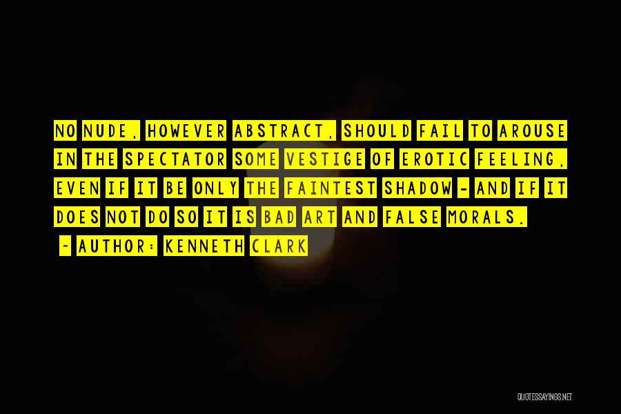 Kenneth Clark Quotes 403723