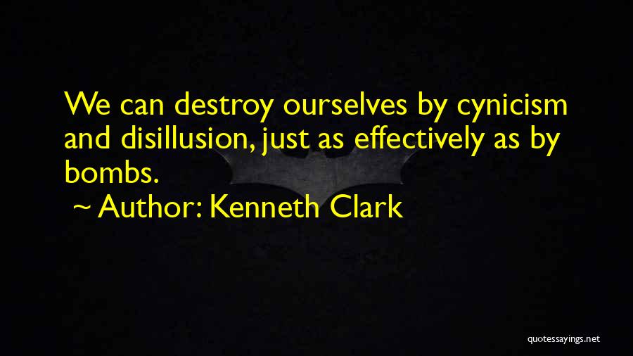 Kenneth Clark Quotes 598867