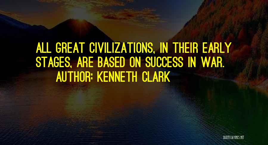 Kenneth Clark Quotes 800571