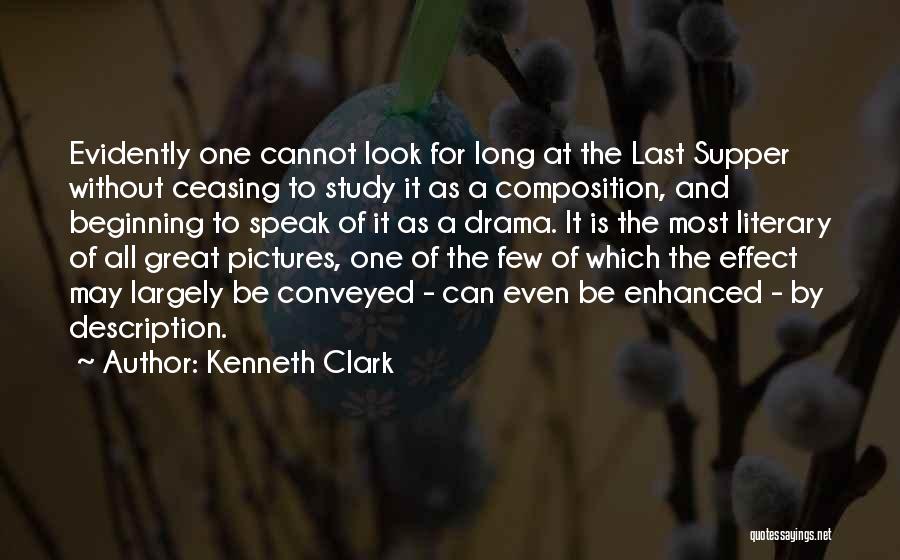 Kenneth Clark Quotes 886556