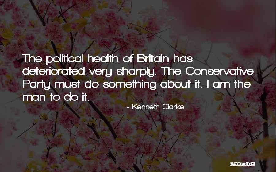 Kenneth Clarke Quotes 397041