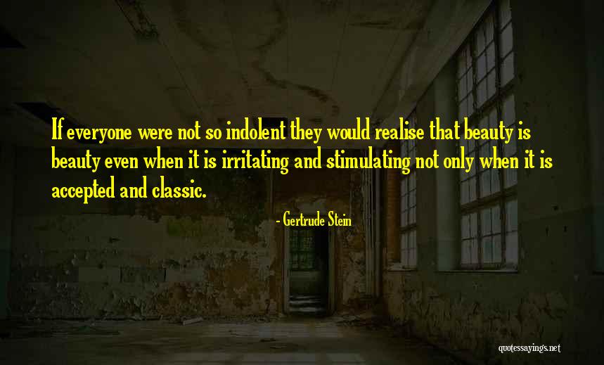 Kenneth Colley Quotes By Gertrude Stein Kenneth Colley Quotes By Gertrude Stein