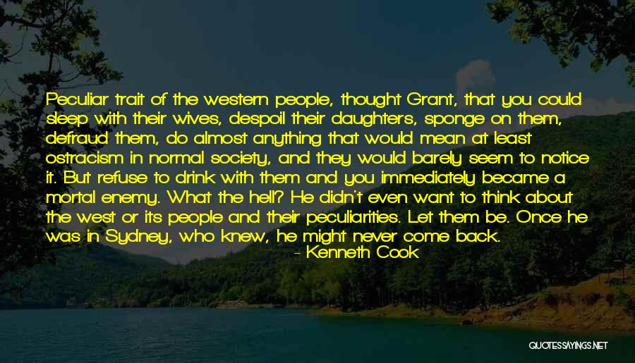 Kenneth Cook Quotes 793024 Kenneth Cook Quotes 793024