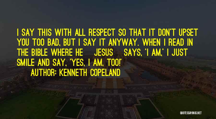Kenneth Copeland Quotes 1369840