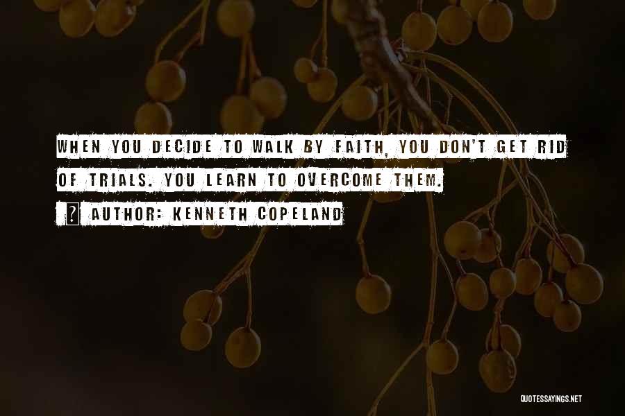Kenneth Copeland Quotes 1464043