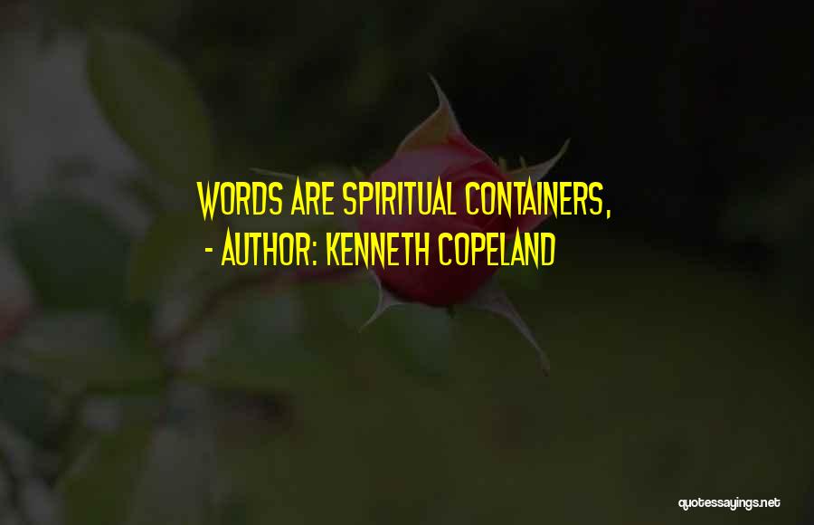 Kenneth Copeland Quotes 1702918