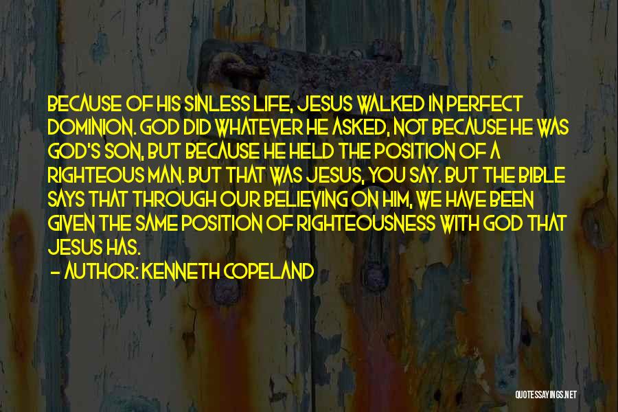 Kenneth Copeland Quotes 1965432