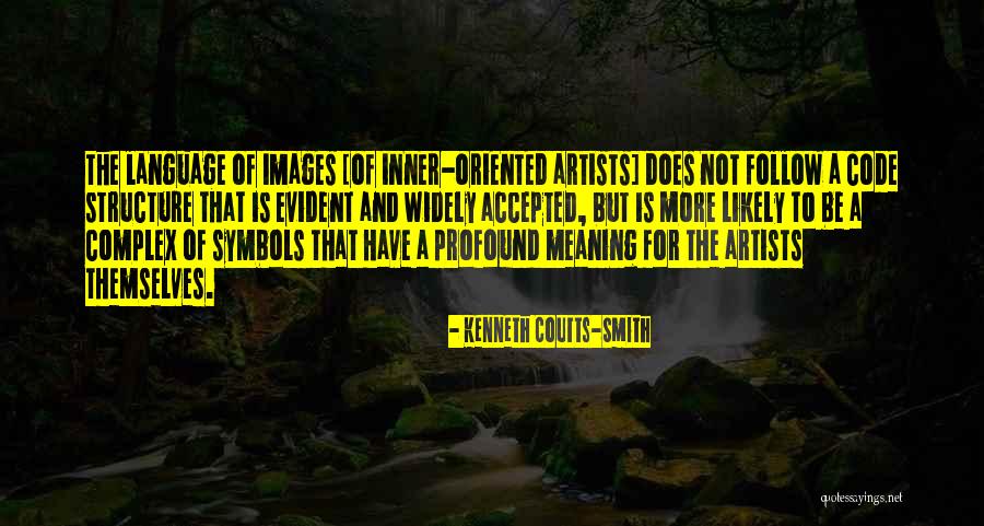 Kenneth Coutts-Smith Quotes 547713