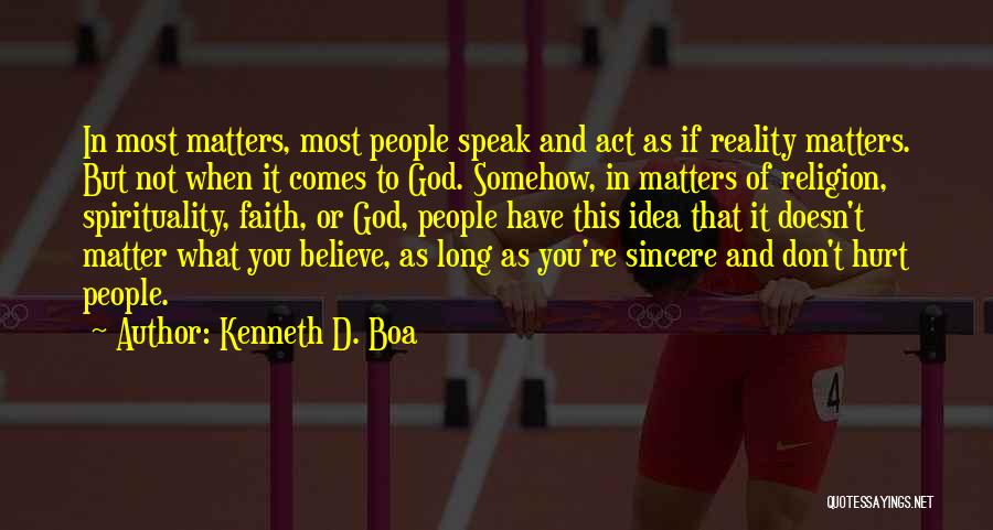 Kenneth D. Boa Quotes 1271859