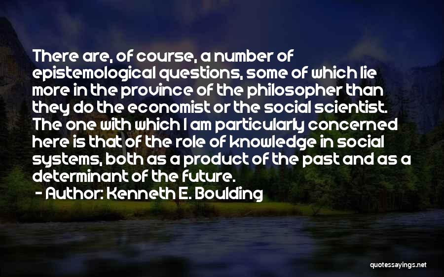 Kenneth E. Boulding Quotes 1063753