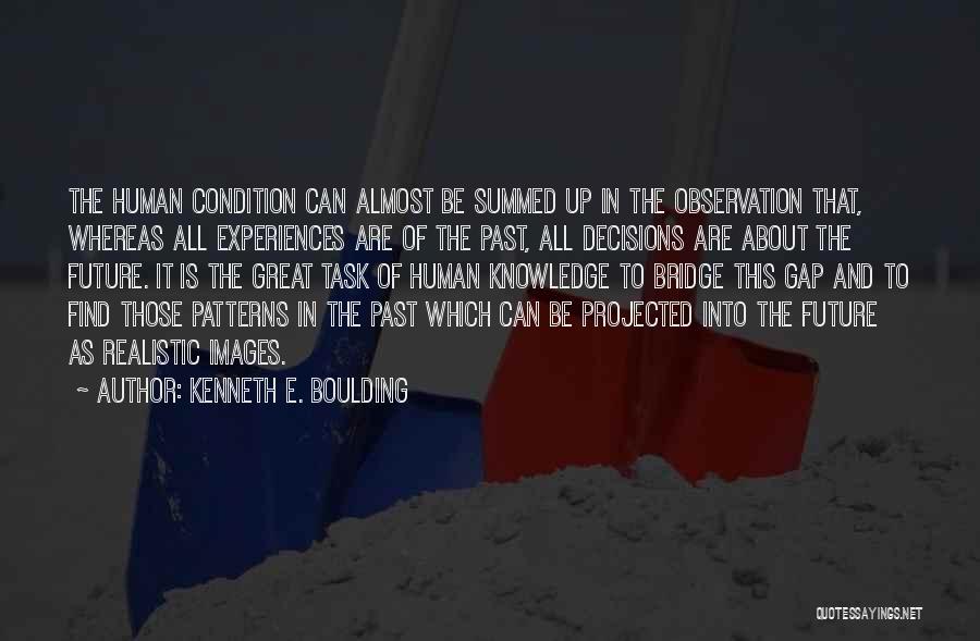 Kenneth E. Boulding Quotes 151965