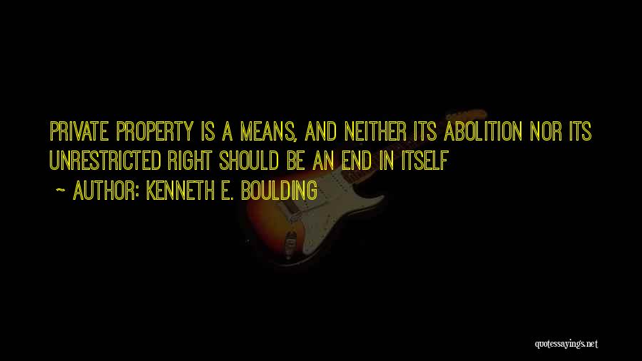 Kenneth E. Boulding Quotes 1738132