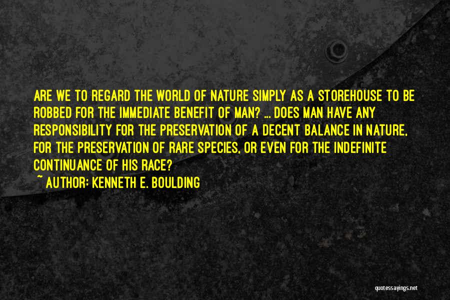 Kenneth E. Boulding Quotes 179038