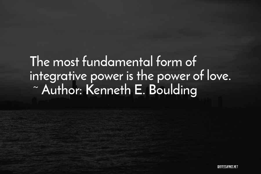 Kenneth E. Boulding Quotes 1894405