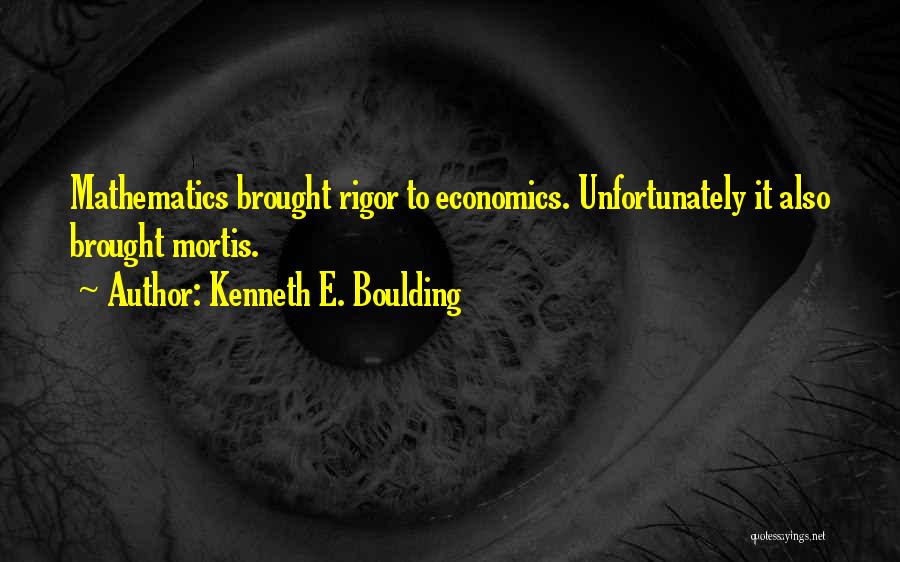 Kenneth E. Boulding Quotes 2065082