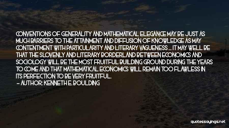 Kenneth E. Boulding Quotes 584313