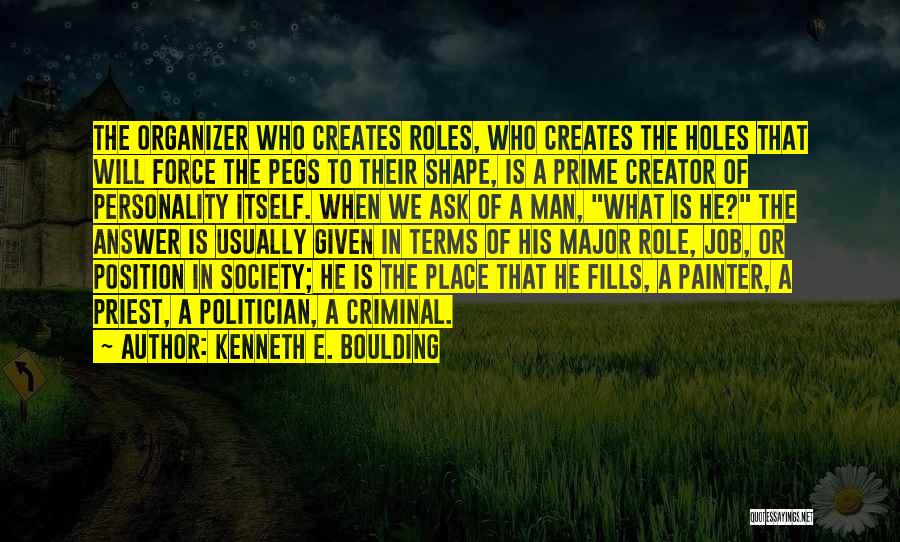 Kenneth E. Boulding Quotes 632114