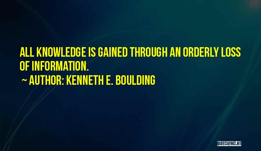 Kenneth E. Boulding Quotes 652604