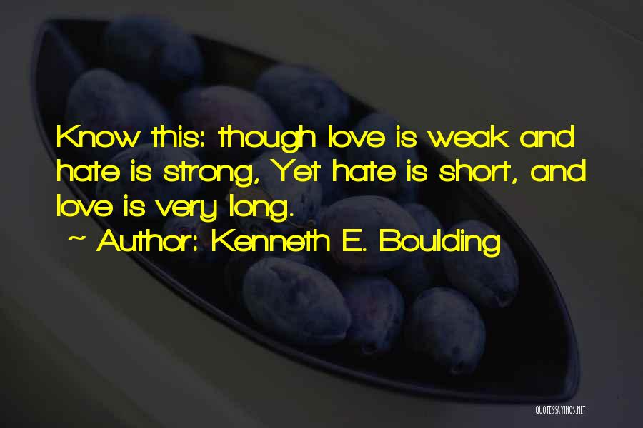 Kenneth E. Boulding Quotes 809474