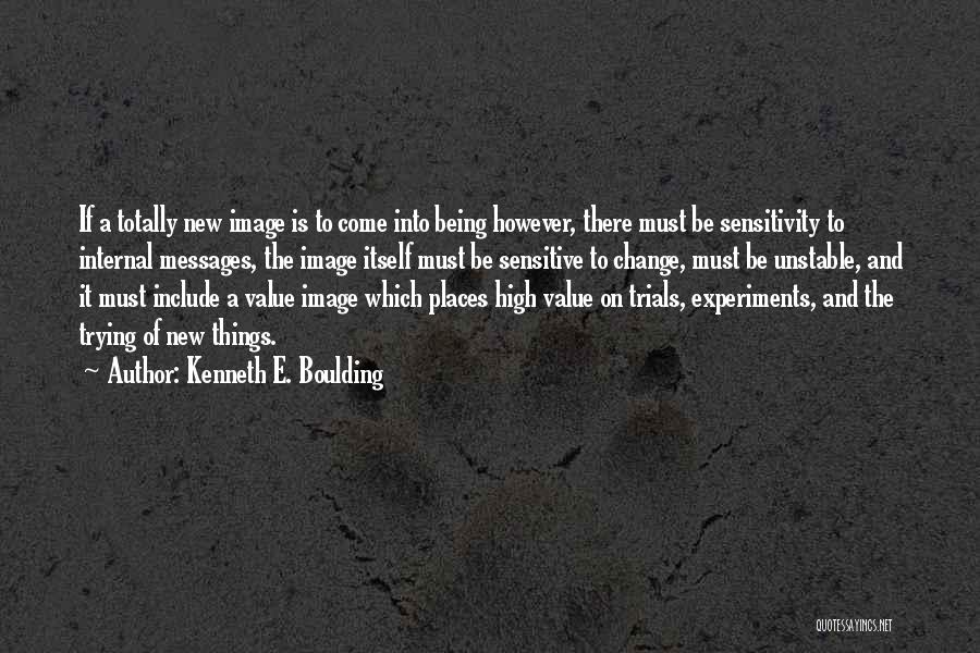 Kenneth E. Boulding Quotes 817915