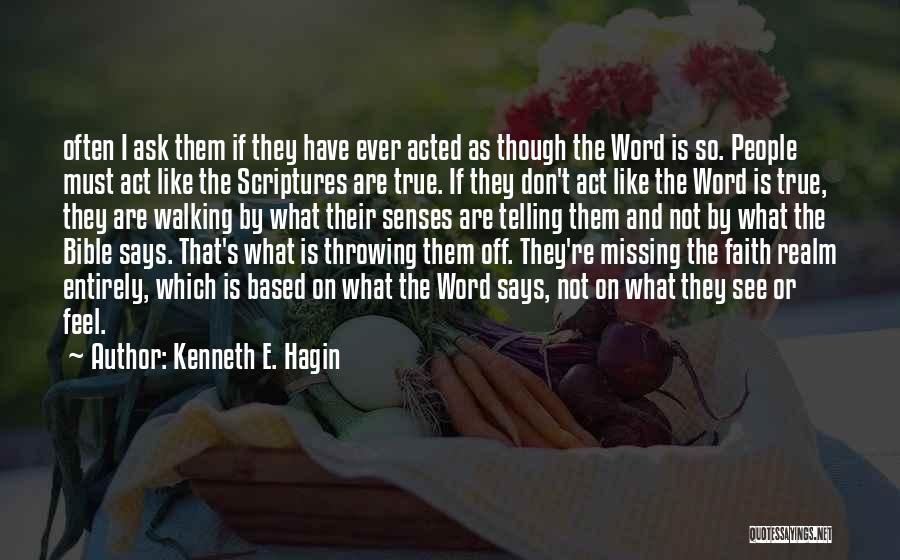 Kenneth E. Hagin Quotes 518729