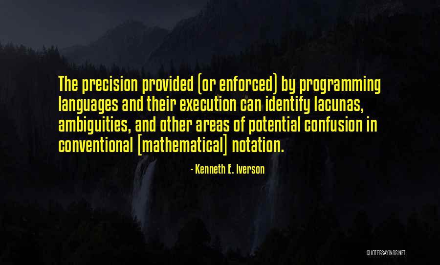 Kenneth E. Iverson Quotes 1993707 Kenneth E. Iverson Quotes 1993707