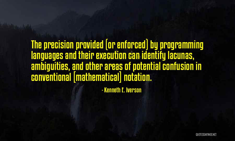 Kenneth E. Iverson Quotes 1993707