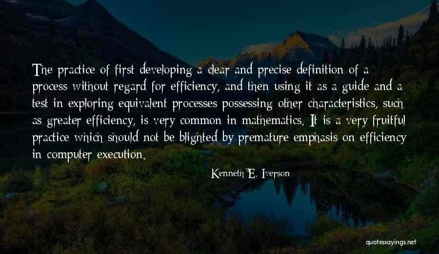 Kenneth E. Iverson Quotes 492990