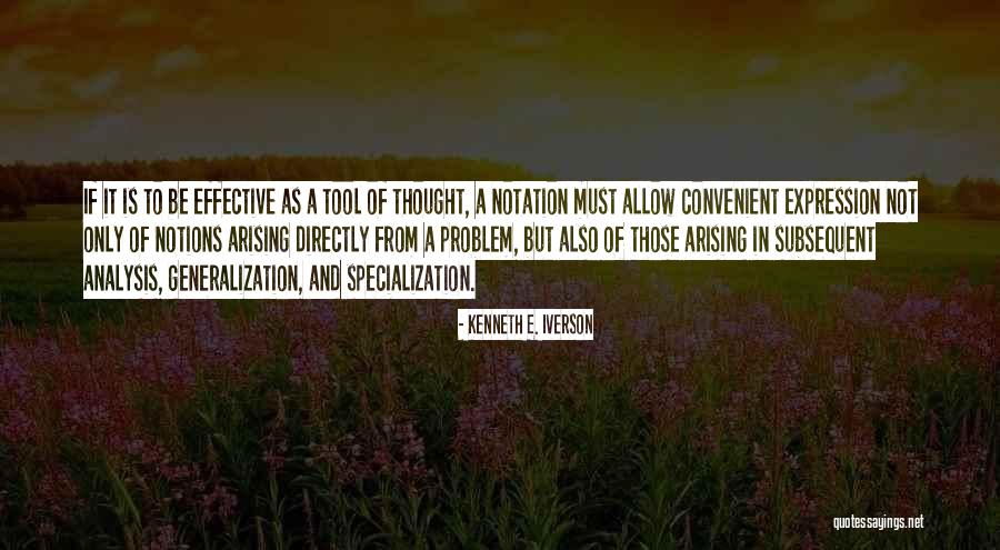 Kenneth E. Iverson Quotes 918320 Kenneth E. Iverson Quotes 918320